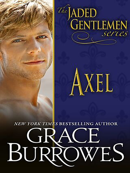 Title details for Axel by Grace Burrowes - Available